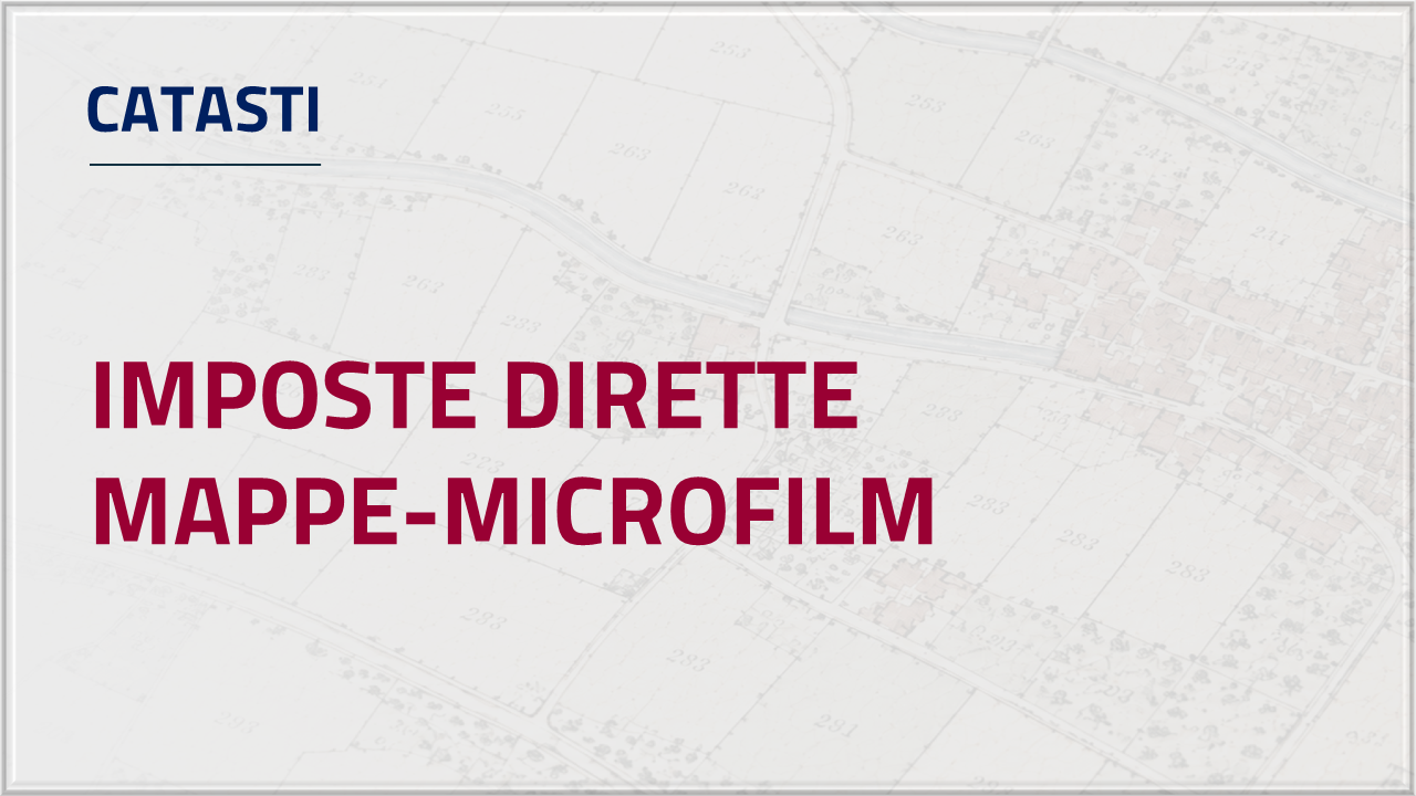 Apri Inventario - Registro Imposte dirette - microfilm - mappe