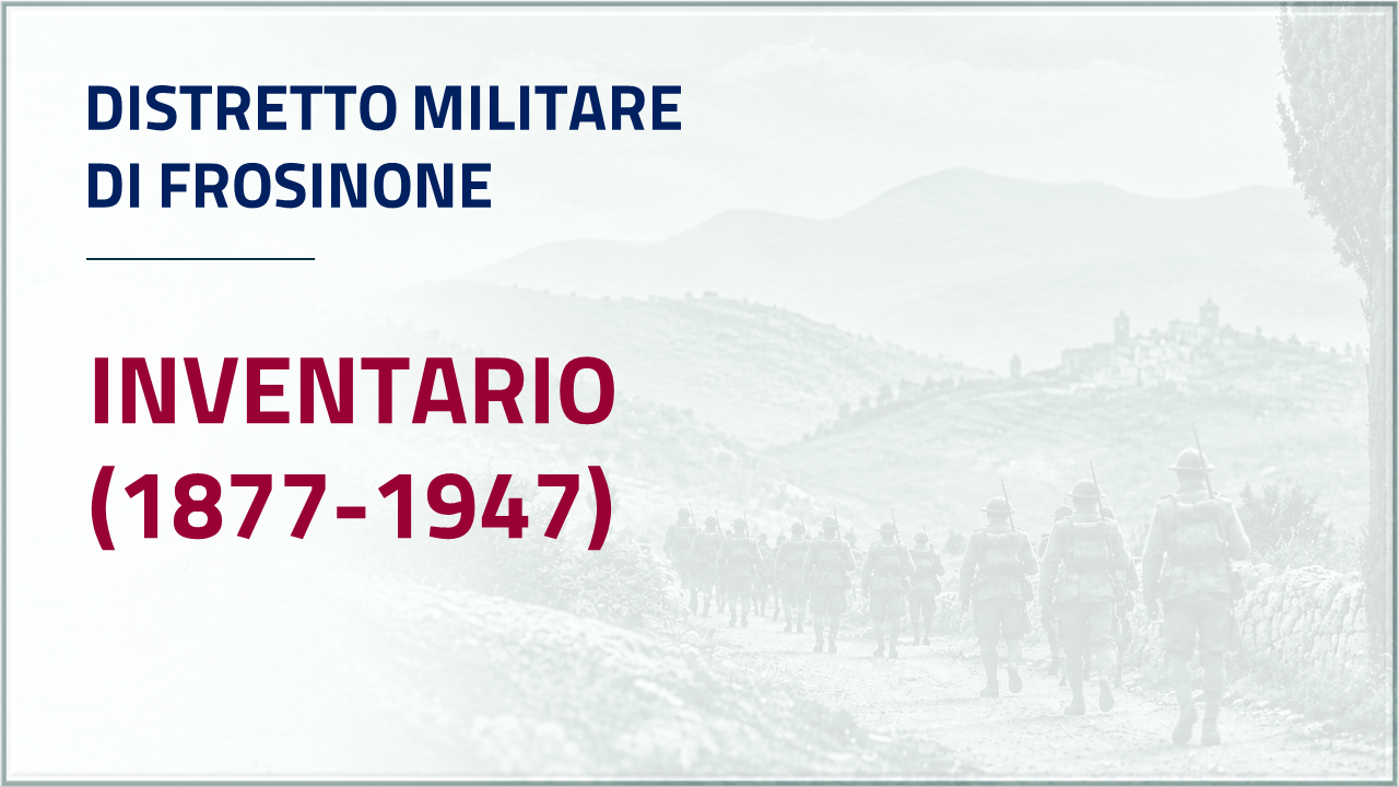 Apri Inventario - Distretto Militare di Frosinone