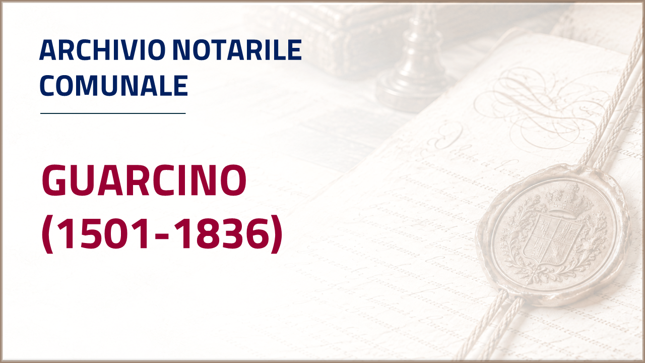 Apri inventario - Archivio notarile comunale di Guarcino